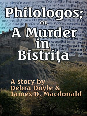 cover image of Philologos; or, a Murder in Bistrita